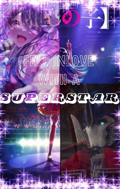 Fell inlove with a Superstar (Transformers prime fanfiction) (Discontinued) by Kiyomi_Prime09