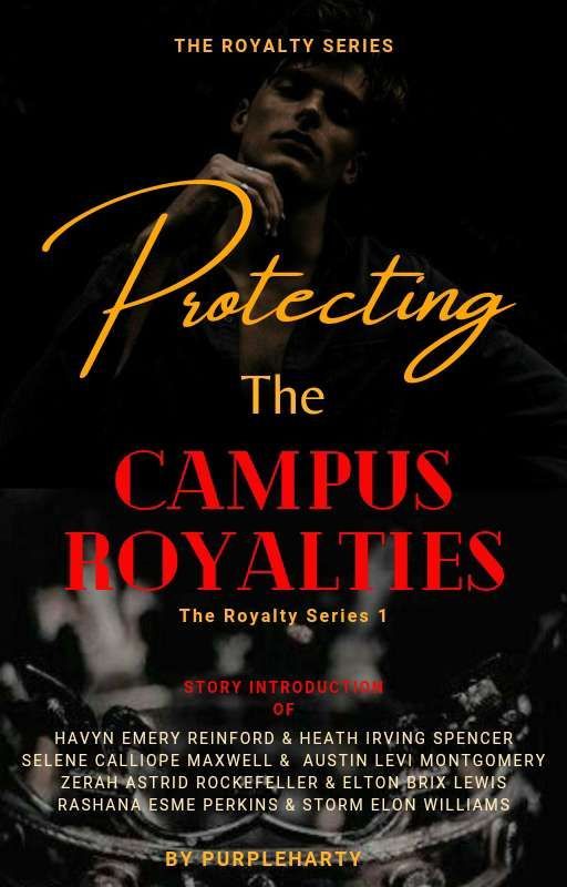 Protecting The Campus Royalties (The Royal Series 1)  by Purpleharty