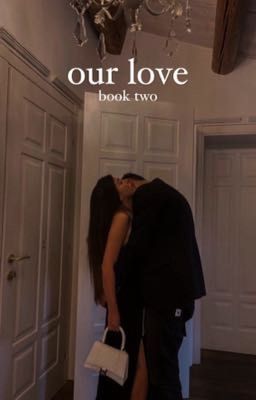 our love | book two | cover