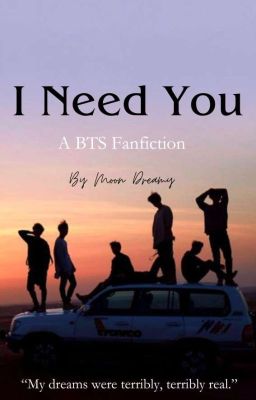 I Need You | BTS Fanfic cover