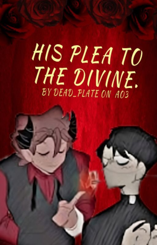 His Plea to the Divine. by dead-plate