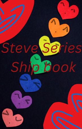 Steve Series/AUs Ship Book by -Star-Flower-