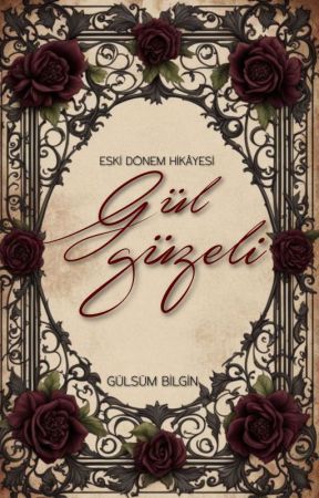 GÜL GÜZELİ by GulsumBlgn