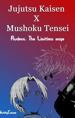 Rudeus, The Limitless mage [Jujutsu Kaisen x Mushoku Tensei] cover