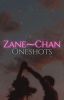 Zane⁓Chan Oneshots