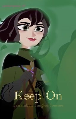 Keep On: Cassandra's Tangled Journey cover