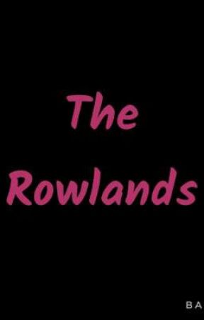 The Rowlands by Beymanisrockets