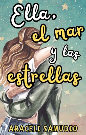 Ella, el mar y las estrellas by LunnaDF