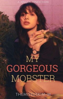 My Gorgeous Mobster (JenLisa) cover