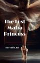 The Lost Mafia Princess by valir_ha