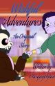 Wishful Adventures | An Original Story by ThisguyDylan