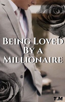 Being loved by a Millionaire cover