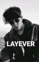 LAYEVER by gvrldlbr