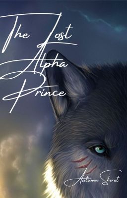 The Lost Alpha Prince (Book 15 of the Regal Eclipse Pack Series) cover