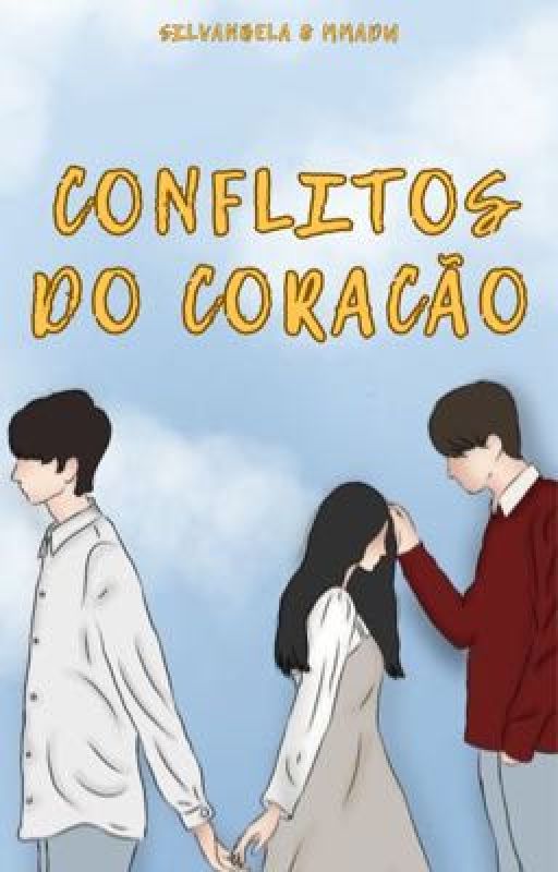 Conflitos do coração by silvanbela