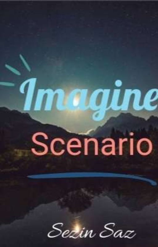 Imagjne Scenario | #3 by jvst_s0m31