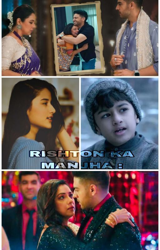 RISHTON KA MANJHA : A Dream Of Complete Family  by VarMaAn