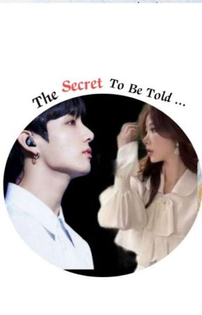 The Secret To Be Told.... || BTS, Blackpink || by jeonxfins