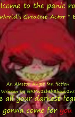 " Welcome to the Panic Room " - Alastor Angst Fanfiction cover