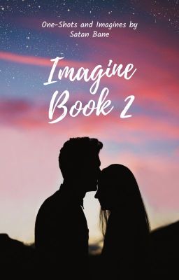 Imagine Book 2 (Requests CLOSED) cover