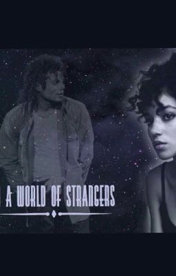 In a World of Strangers: A Michael Jackson Love Story cover