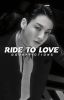 Ride to Love - JJK