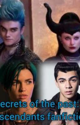 secrets of the past: a descendants fanfiction  cover