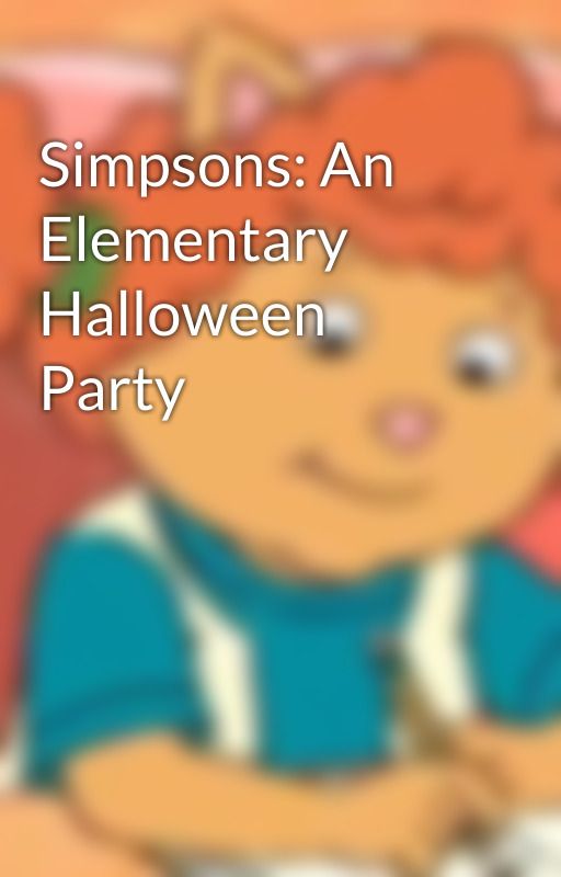 Simpsons: An Elementary Halloween Party by IrishJackomon