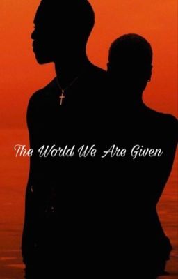 The World We Are Given cover