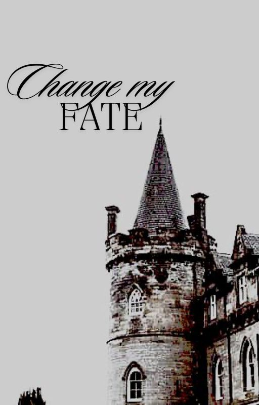 change my fate by abbeymshumaker