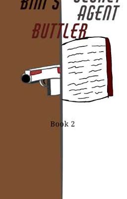 BINI'S SECRET AGENT BUTTLER (BOOK 2) cover