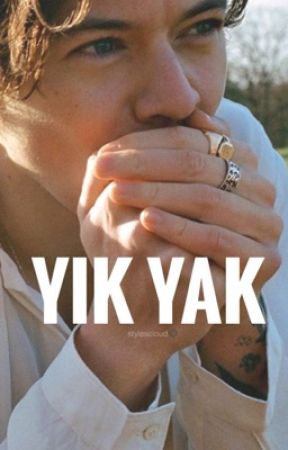 yik yak ✺ h.s by stylescloud