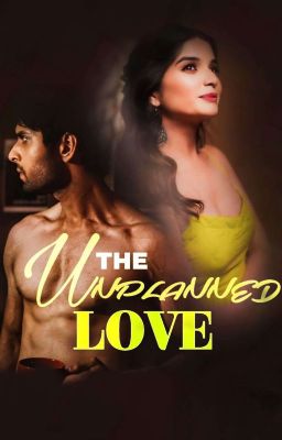 THE UNPLANNED LOVE  cover