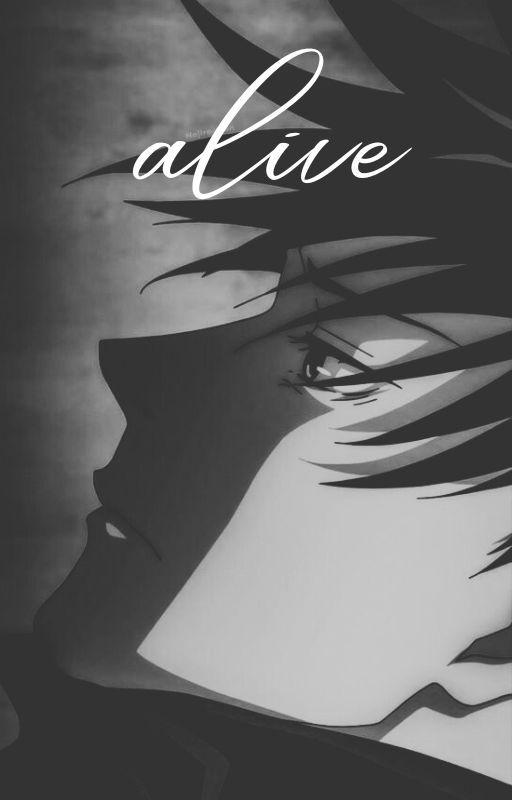 Alive by Miss_Reckless01