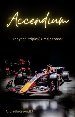 Accendium - Yooyeon (TripleS) x Male reader cover