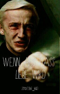 Wenn aus Hass Liebe wird ~Dramione~ cover