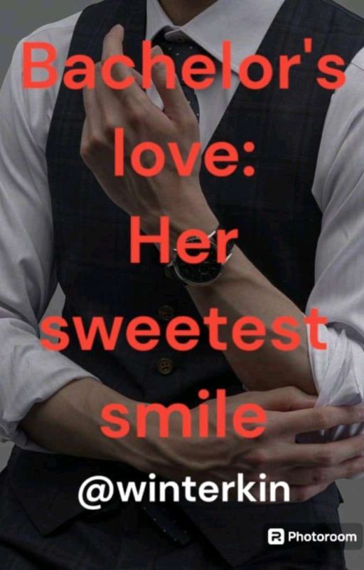 Bachelor's love:Her sweetest smile by winterkin