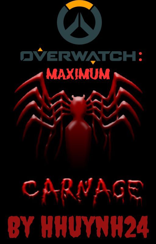 Overwatch: Carnage's Maximum (Harem X Male Reader) by Huyhuynh4061