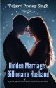 Hidden Marriage - Amazing Husband 【Finale】 by 01tejasvi