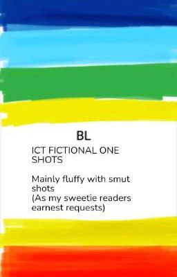 BL [ICT FICTIONAL ONE SHOTS ] cover