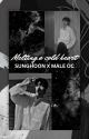 MELTING A COLD HEART//SUNGHOON X MALE OC//FANFICTION// NON-IDOL AU by MOAarmy123