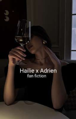 ~ Hailie Monet ~ x ~ Adrien Santan ~ cover