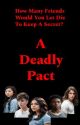 A Deadly Pact by SlasherFanatic