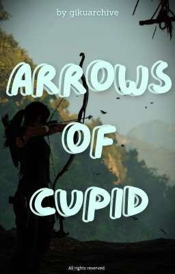 Arrows of Cupid | MikhAiah cover