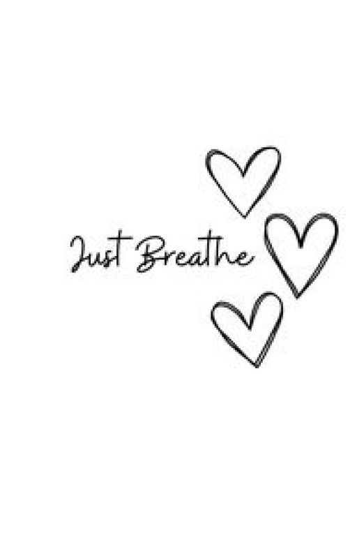 Just Breathe by quotesgirl_00