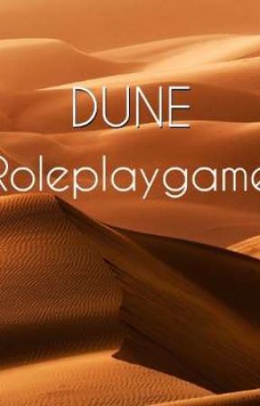 DUNE RPG  by Xx_CallMeByMyName_xX