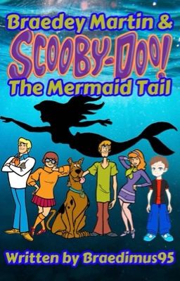 Braedey Martin & Scooby-Doo: The Mermaid Tail cover