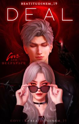 ＤＥＡＬ // ENG // Love and Deepspace // Sylus ff cover