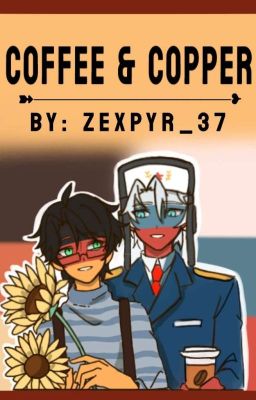 COFFEE AND COPPER || Russia x Germany Countryhumans  cover