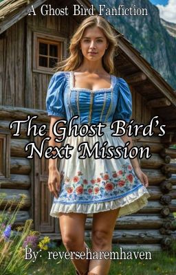 The Ghost Bird's Next Mission cover